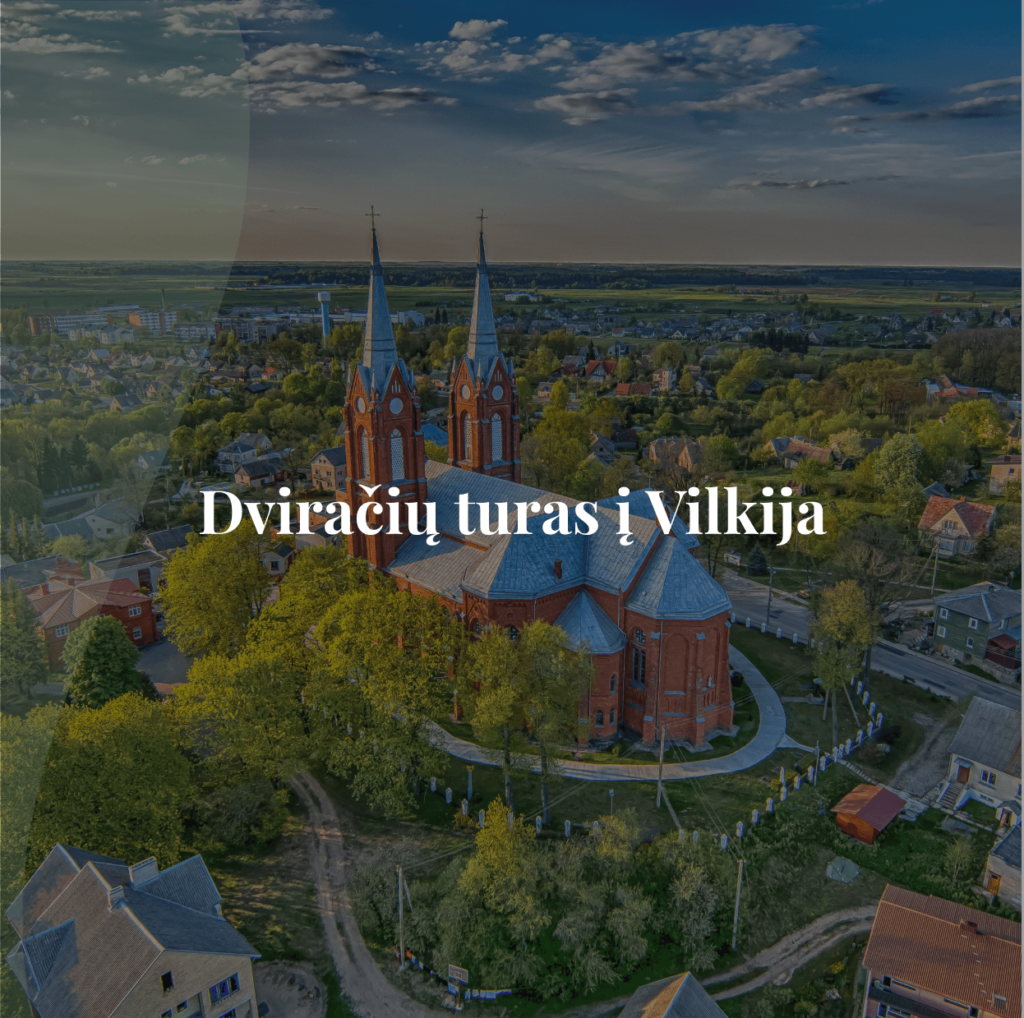 Dviračių turas į Vilkiją
